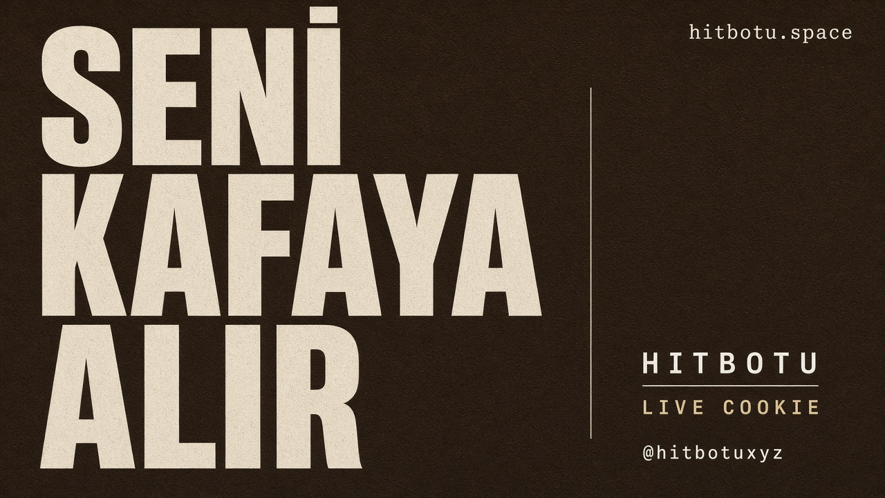 Hitbotu afişi 1 — Seni kafaya alır. Hit botu burada, live cookie, SERP senin, Telegramdan yaz @hitbotuxyz. hitbotu.space