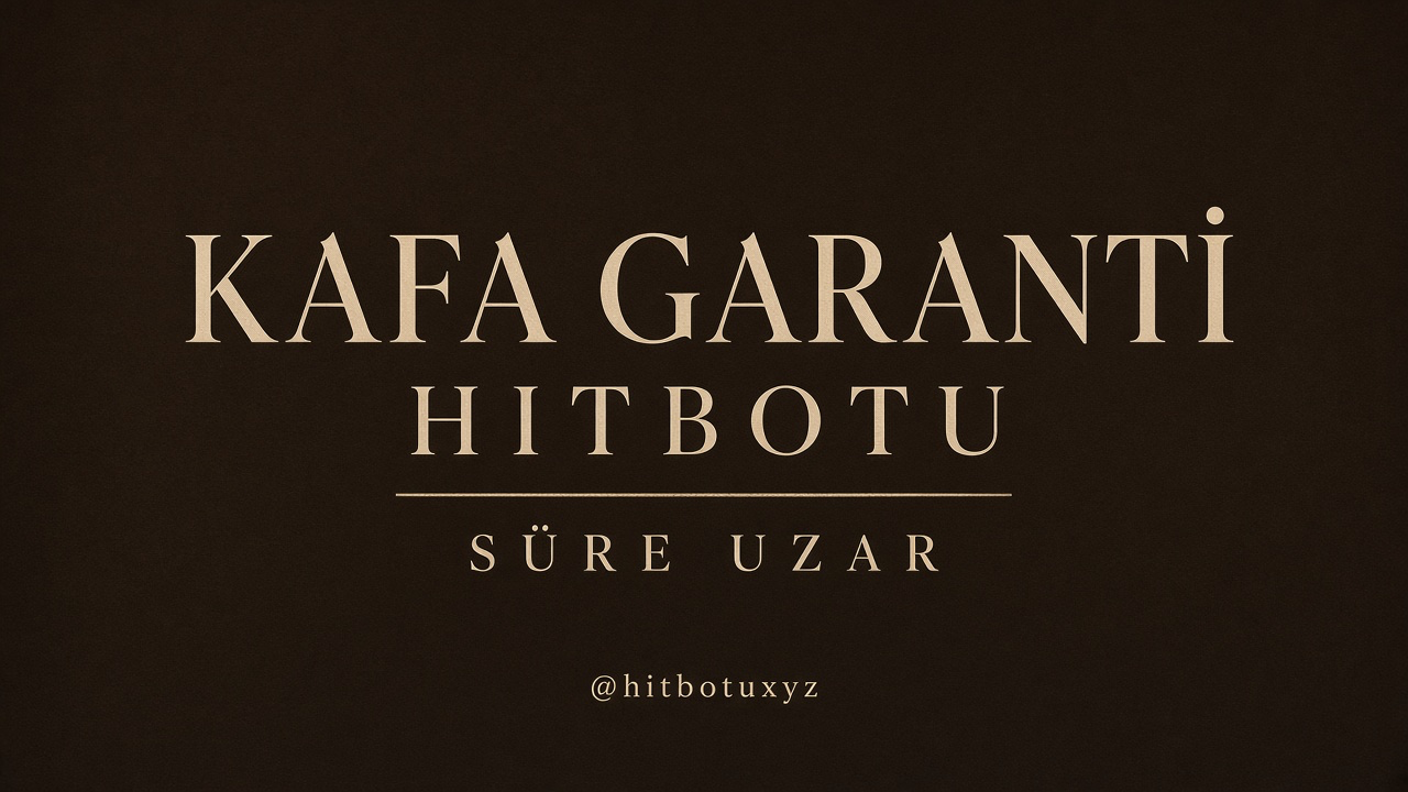 Hitbotu afişi 6 — Kafa. Hit botu, request hitbotu, organik hit, Gmail cookie, sıralama botu, Telegramdan yaz. hitbotu.space